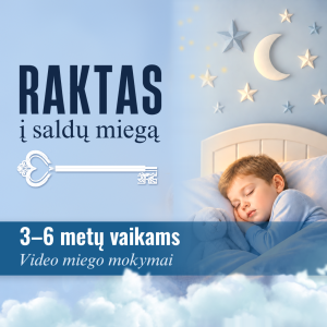 RAKTAS į saldų miegą (3-6 metų). Video miego mokymai